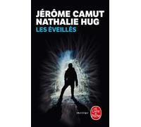 Les Éveillés - Nathalie Hug - Lgf - Poche - Roman