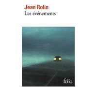 Jean Rolin – Les événements – Roman – Poche
