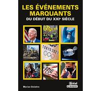 Les événements marquants du début du XXIe siècle