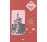 Les Événements musicaux sous le règne de Louis XIV – Chronologie – Actes Sud