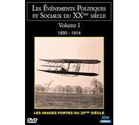 les évènements politiques et sociaux du XXe siècle, vol. 1 : 1890 - 1914