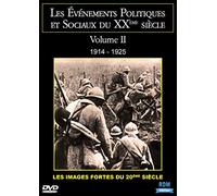 Les événements politiques et sociaux du XXème siècle - Volume 2 : 1914 - 1925