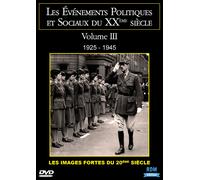Les Évènements Politiques Et Sociaux Du Xxe Siècle, Vol. 3 : 1925 - 1945