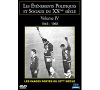 Les Évènements Politiques Et Sociaux Du Xxe Siècle, Vol. 4 : 1945 - 1968