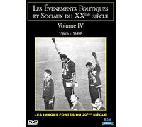 Les évènements politiques et Sociaux du XXE siècle, vol. 4 : 1945-1968