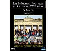 Les évènements politiques et Sociaux du XXE siècle, vol. 5 : 1968-2000