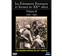 Les événements politiques et sociaux du XXème siècle - Volume 2 : 1914 - 1925