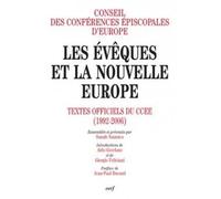 Les évêques et la nouvelle europe - CONS CONF EPISCOP - Cerf - broché - Essai
