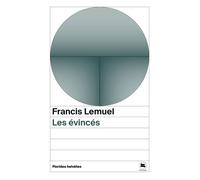 Les évincés - Lemuel francis - Florides Helvetes - Poche - Roman