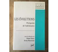 Les Evolutions : Phylogenèse de l'individuation