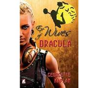 Les ex-femmes de Dracula Kaplan, Georgette New .