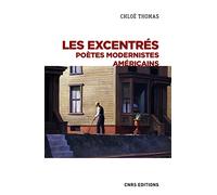 Les excentrés - Poètes modernistes Américains