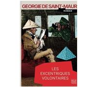 Les excentriques volontaires