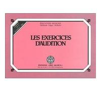 Les exercices d'audition : Carnet n° 3