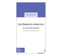 Les Exercices spirituels Le secret des jésuites - Mark Rotsaert - Lessius Eds - broché - Etude