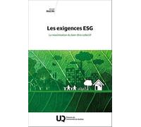Les exigences ESG: La maximisation du bien-être collectif