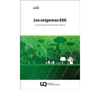 Les exigences ESG La maximisation du bien-être collectif - Ahmed Naciri - Presses Universite Du Quebec - broché - Etude