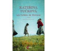 Les Exilées de Moravie