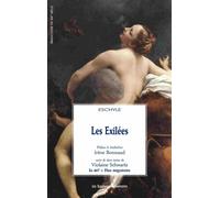 Les exilées Io 467 et Flux migratoire - Eschyle - Solitaires Intempestifs - broché - Théâtre