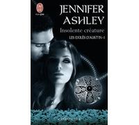 Les Exilés D'austin - Tome 1 - Insolente Créature