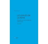Les exiles de la roya. enquete sur une solidarite subversive