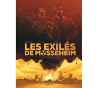 Les Exilés de Mosseheim - Tome 1 - Réfugiés Nucléaires - Sylvain Runberg - Dupuis - cartonné - Bande dessinée