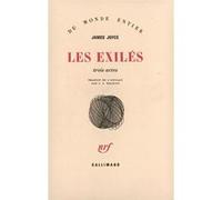 Les Exilés Trois actes - James Joyce - Gallimard - broché - Roman