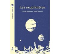 Les exoplanètes - Priscilla Abraham - Apogee - broché - Essai