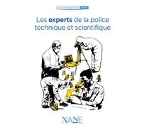 Les Experts De La Police Technique Et Scientifique - Henri de Lestapis - Nane - relié - Document jeunesse dès 9 ans
