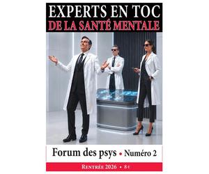 Les experts en toc de la santé mentale - Collectif - Le Forum Des Psys - broché - Revue
