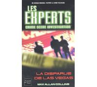 Les Experts, tome 2 : La disparue de Las-Végas