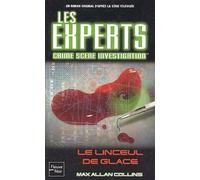 Les Experts Tome 3 - Le Linceul De Glace