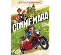 Les exploits de Connie Mara - Jean-Philippe Arrou-Vignod - Gallimard jeunesse - Poche - Roman junior