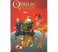 Les Exploits d'Odilon Verjus - Tome 4 - Adolf - Laurent Verron - Le Lombard Eds - cartonné - Bande dessinée