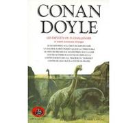 Les Exploits du Pr Challenger et autres aventures étranges Sir Arthur Conan Doyle (Auteur), Francis Lacassin (Préface)