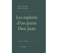 Les exploits d'un jeune Don Juan - Guillaume Apollinaire - Fayard - broché - Roman