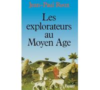 Les Explorateurs au Moyen Age