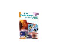 Les explorateurs de la vie