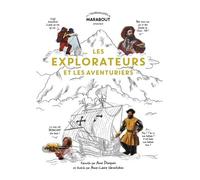 Les explorateurs et les aventuriers