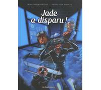 Les Explorateurs Tome 2 - Jade A Disparu !