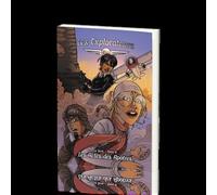 Les Explorateurs Tome 6 - L'acte Des Apôtres