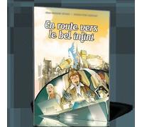 Les Explorateurs Tome 8 - En Route Vers Le Bel Infini