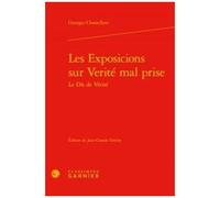 Les Exposicions Sur Vérité Mal Prise - Le Dit De Vérité