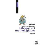 Les expressions bibliques et mythologiques