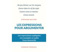 Les expressions pour argumenter