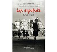 Les Expulsés R. M. Douglas (Auteur), Laurent Bury (Traduction)