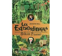 Les Extraordinaires – Tome 2 : Le sablier fumant – Les Éditions Albin Michel