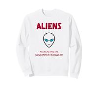 Les extraterrestres existent et Le Gouvernement Le Sait (Alien Graphic) Sweatshirt