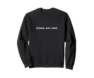 Les Extraterrestres sont Réels dans Style Machine À Écrire Sweatshirt