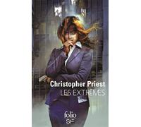 Les extrêmes - Christopher Priest - Gallimard - Poche - Roman